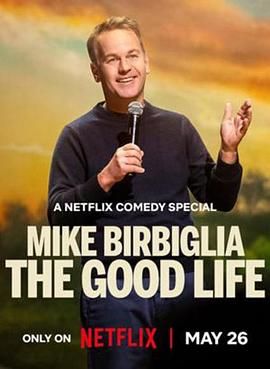 迈克·比尔比利亚：美好生活海报